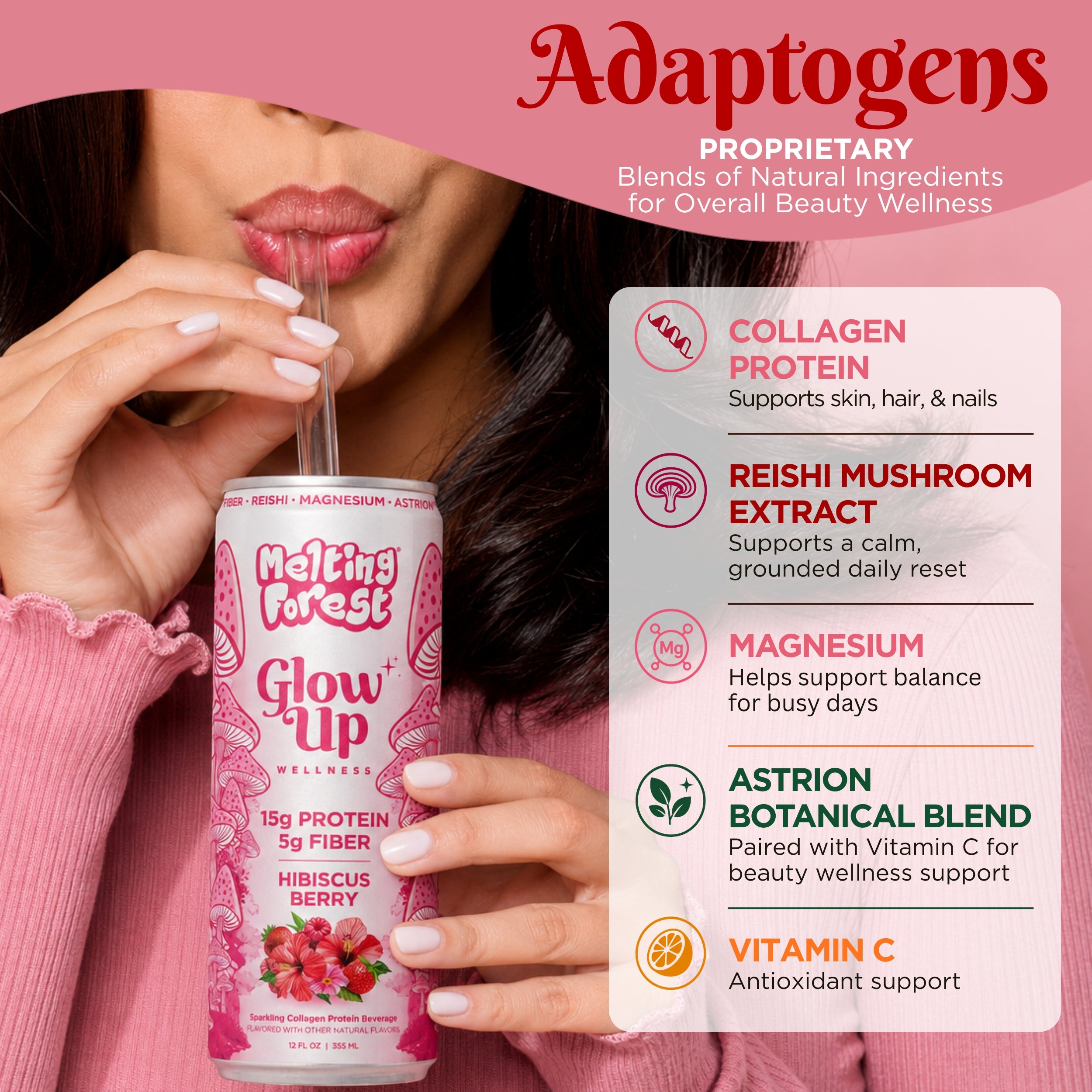 A person holds and sips a Glow Up Sparkling Collagen Protein – Hibiscus Berry drink from Melting Forest. Beside them, a chart highlights the ingredients—collagen protein, reishi mushroom, magnesium, prebiotic fiber for gut health, botanical blend, and vitamin C—along with their associated benefits.